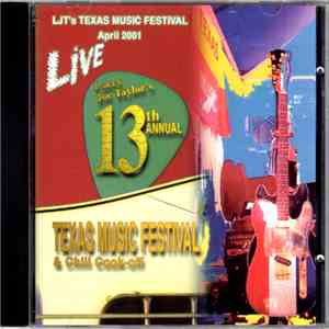 Various - LJT's Texas Music Festival, April 2001 #13 Live flac download