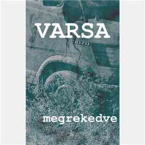 Varsa  - Megrekedve flac download