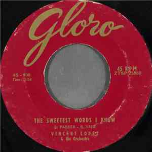 Vincent Lopez & His Orchestra - The Sweetest Words I Know FLAC download