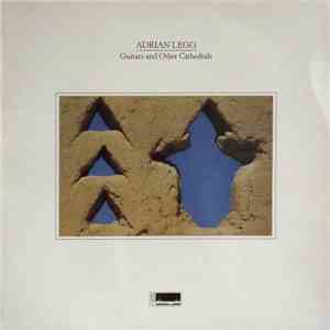Adrian Legg - Guitars And Other Cathedrals flac download