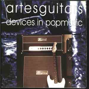 Artesguitars - Devices In Popmusic flac download