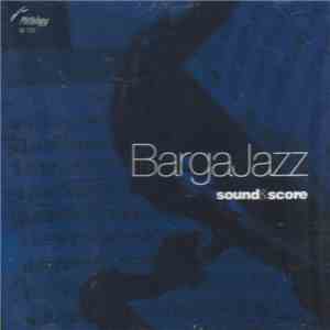 Barga Jazz Big Band - Sound & Score flac download