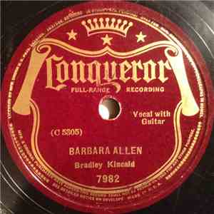 Bradley Kincaid - The Fatal Wedding / Barbara Allen flac download