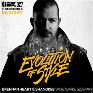 Brennan Heart & Shanokee - Wide Awake (EOS Mix) flac download