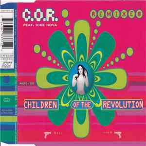 C.O.R.  Feat. Mike Nova - Children Of The Revolution (Remixes) flac download