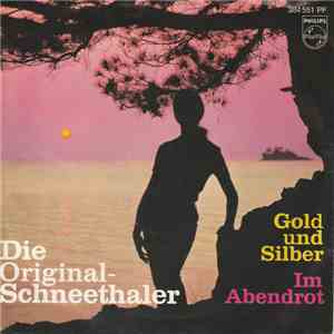 Die Original-Schneethaler - Gold Und Silber flac download