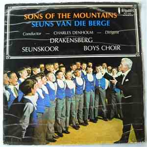 Drakensberg Boys Choir - Sons Of The Mountains (Seuns Van Die Berge) flac download