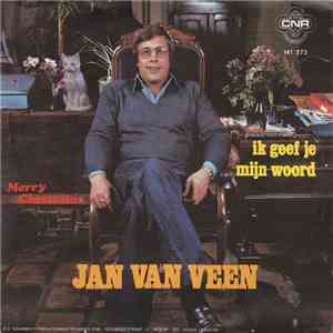 Jan van Veen - Ik Geef Je M'n Woord flac download