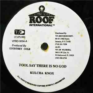 Kulcha Knox / Tony Curtis - Fool Say Is No God / Oh Dian flac download