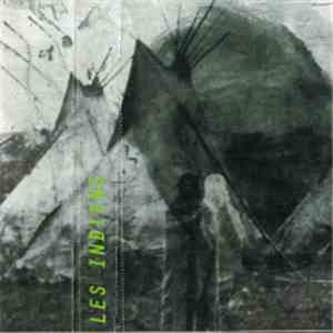 Les Indiens - La Chanson Du Diable /Tomahawk Chopper flac download