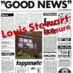 Louis Stewart & 4sure - Good News flac download