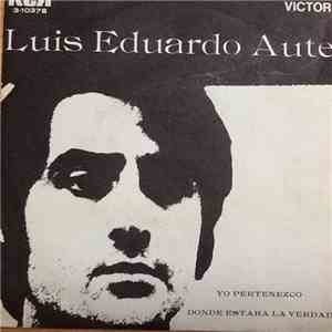 Luis Eduardo Aute - Yo Pertenezco flac download