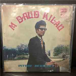 M. Daud Kilau - Isteri Durhaka flac download