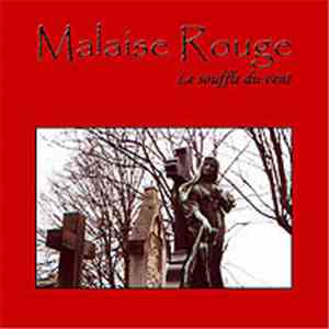 Malaise Rouge - Le Souffle Du Vent flac download
