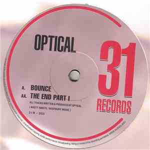 Optical - Bounce / The End Part I flac download