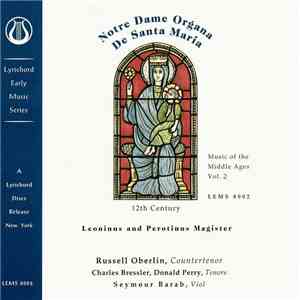 Russell Oberlin, Charles Bressler, Donald Perry - Music Of The Middle Ages, Vol. 2 Notre Dame Organa Leoninus And Perotinus Magister (12th Century) flac download
