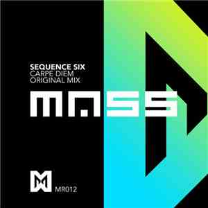 Sequence Six - Carpe Diem flac download