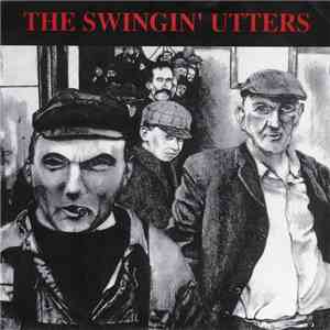 Swingin' Utters - No Eager Men flac download