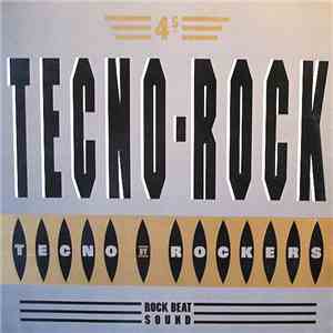 Tecno-Rockers - Tecno-Rock flac download