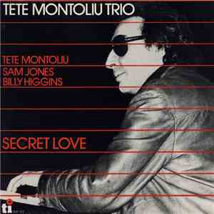 Tete Montoliu Trio - Secret Love flac download
