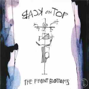 The Front Bottoms - Back On Top flac download