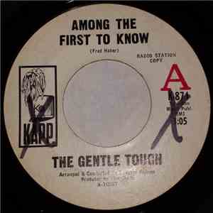 The Gentle Touch  - Among The First To Know / Merry Go 'Round flac download
