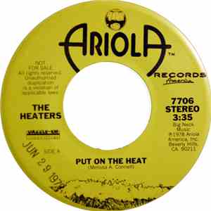 The Heaters  - Put On The Heat flac download