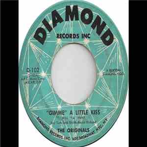 The Originals  - "Gimme" A Little Kiss (Will "Ya" Huh?) / At Times Like This flac download
