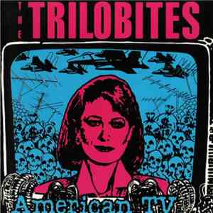 The Trilobites - American TV flac download