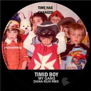 Timid Boy - My Gang flac download