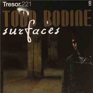 Todd Bodine - Surfaces flac download