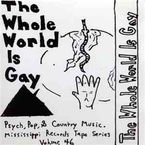 Various - The Whole World Is Gay flac download
