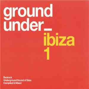 Various - Underground Sound Of Ibiza 1 flac download