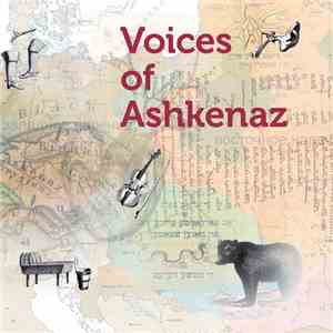 Voices Of Ashkenaz - Voices Of Ashkenaz flac download