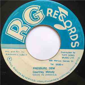 Courtney Melody - Pressure Dem flac download