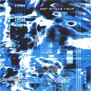 Der Dritte Raum - Wellenbad flac download