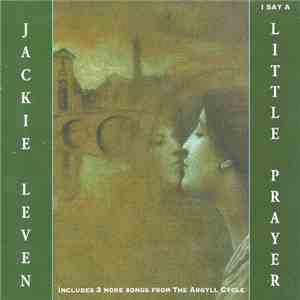 Jackie Leven - I Say A Little Prayer flac download