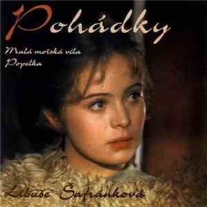 Libuše Šafránková - Pohádky (Malá Mořská Víla / Popelka) flac download