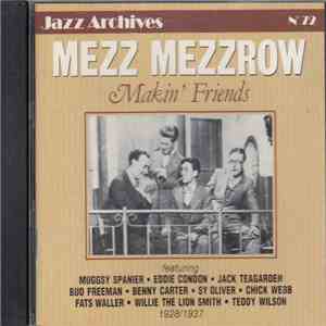 Mezz Mezzrow - Makin' Friends flac download
