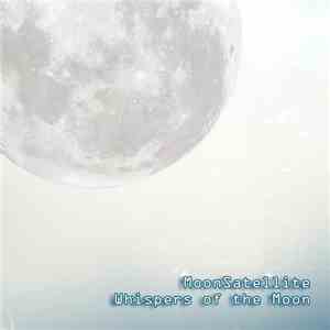 MoonSatellite  - Whispers Of The Moon flac download