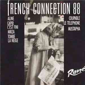 René  - French Connection 88 flac download