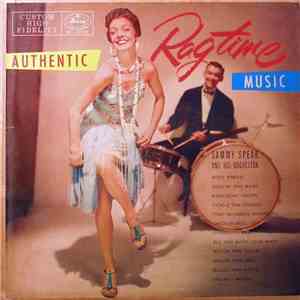 Sammy Spear And His Orchestra - Authentic Ragtime Music flac download