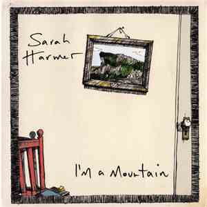 Sarah Harmer - I'm A Mountain flac download