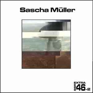 Sascha Müller - SSREXTRA46-2 flac download