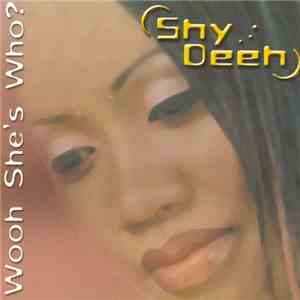 Shydeeh - Wooh She's Who? flac download