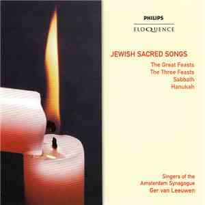 Singers Of The Amsterdam Synagogue, Ger van Leeuwen, Hans Bloemendal - Jewish Sacred Songs flac download