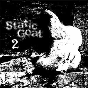 Static Goat - Static Goat 2 flac download