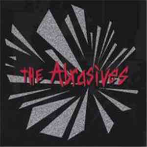 The Abrasives - The Abrasives flac download