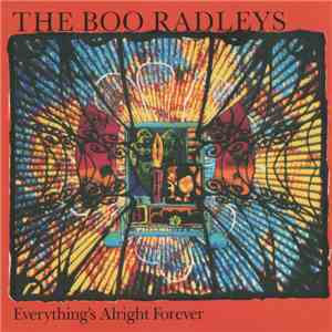 The Boo Radleys - Everything's Alright Forever flac download