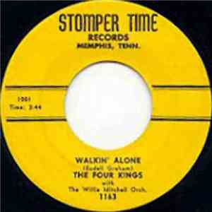 The Four Kings  With Willie Mitchell Orchestra - Walkin' Alone / Rag Mop flac download